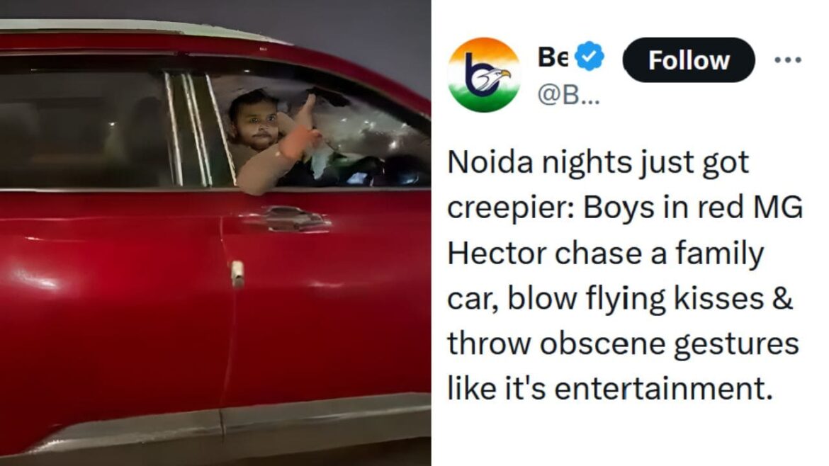 Here’s What The Police Did After A Man In SUV Blew Kisses from A Moving Car In Noida